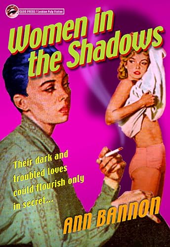 Stock image for Women in the Shadows (Lesbian Pulp Fiction) for sale by Goodwill Industries