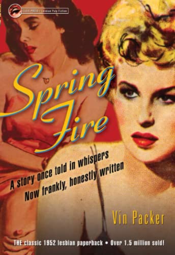9781573441872: Spring Fire (Lesbian Pulp Fiction)