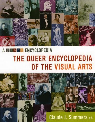 Beispielbild fr The Queer Encyclopedia of the Visual Arts zum Verkauf von WorldofBooks