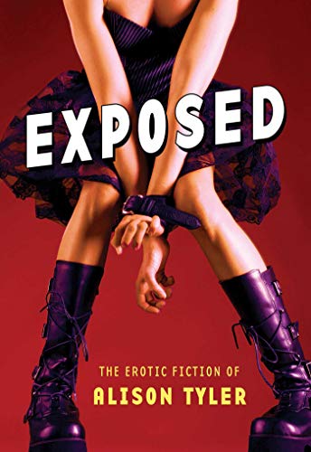 Stock image for EXPOSED - The erotic fiction of Alison Tyler for sale by Ed Buryn Books