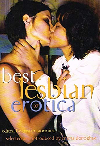 Beispielbild fr Best Lesbian Erotica 2007 zum Verkauf von The Maryland Book Bank