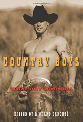 Stock image for Country Boys: Wild Gay Erotica for sale by Front Cover Books