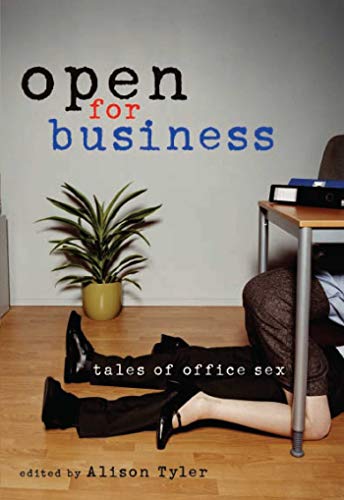 Stock image for Open For Business: Tales of Office Sex for sale by ThriftBooks-Atlanta