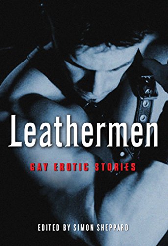 Stock image for Leathermen: Gay Erotic Stories for sale by HPB-Emerald