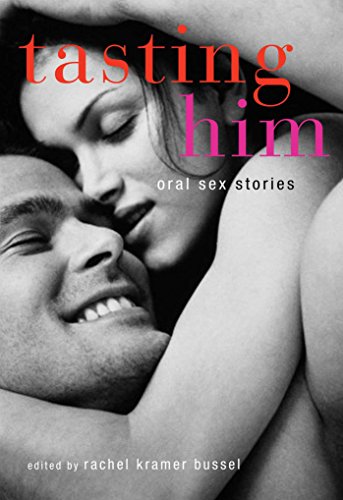 Stock image for Tasting Him: Oral Sex Stories for sale by Bookmans