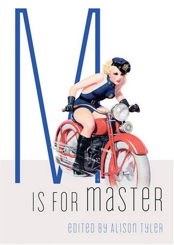 9781573443425: M Is For Master (Erotic Alphabet)