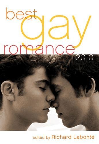 Stock image for Best Gay Romance 2010 for sale by Wonder Book