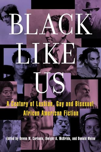 Beispielbild fr Black Like Us: A Century of Lesbian, Gay, and Bisexual African American Fiction zum Verkauf von BooksRun
