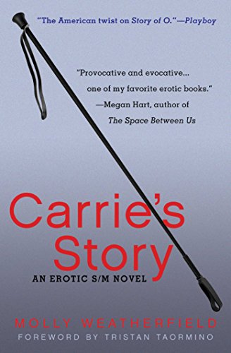 Stock image for Carrie's Story: An Erotic S/M Novel for sale by GF Books, Inc.
