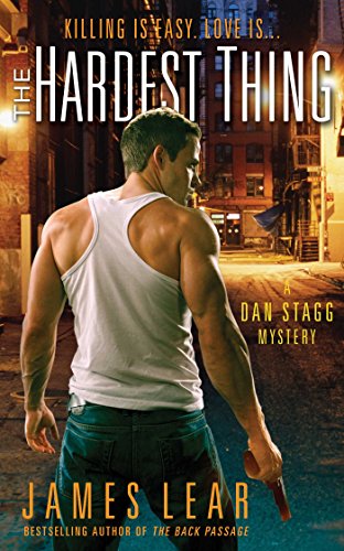Beispielbild fr Hardest Thing: A Dan Stagg Mystery zum Verkauf von Ravin Books