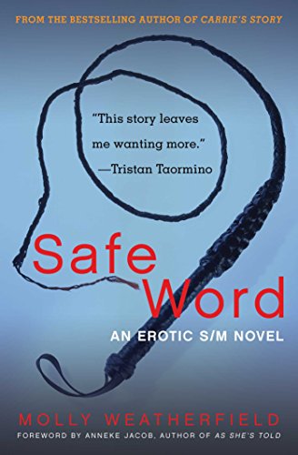 9781573449359: Safe Word: A Novel