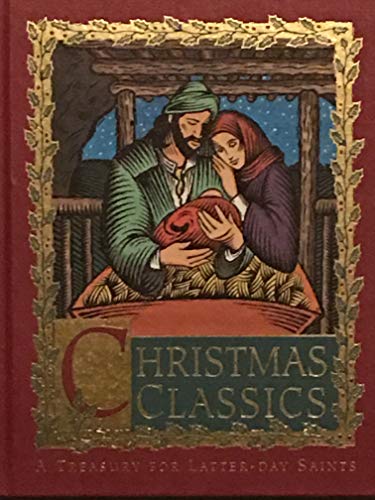 9781573450898: Title: Christmas classics A treasury for LatterDay Saints