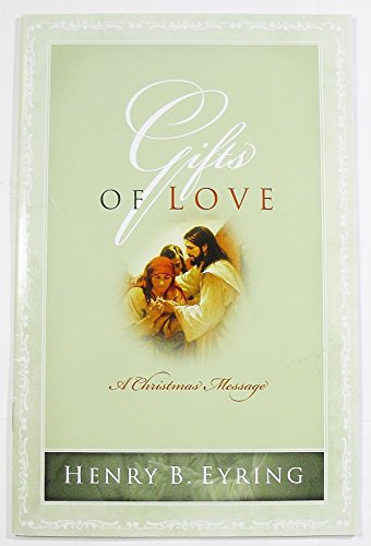 Stock image for Gifts of Love: A Christmas Message for sale by SecondSale