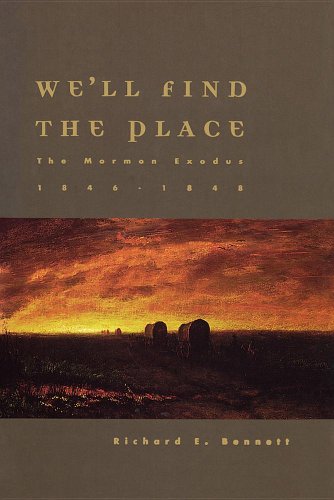 Beispielbild fr We'll Find the Place : The Mormon Exodus, 1846-1848 zum Verkauf von Better World Books