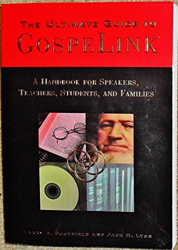 9781573454001: The ultimate guide to GospeLink: A handbook for speakers, teachers, students, and families