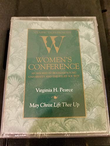 Stock image for May Christ Lift Thee Up - Classic Talks from Women's Conference for sale by Sorefeettwo