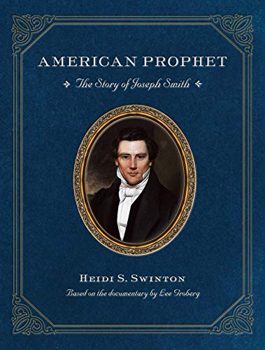 Beispielbild fr American Prophet: Story of Joseph Smith zum Verkauf von ThriftBooks-Atlanta