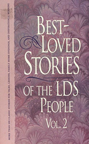 Beispielbild fr Best Loved Stories of the LDS People (Volume 2) zum Verkauf von Jenson Books Inc