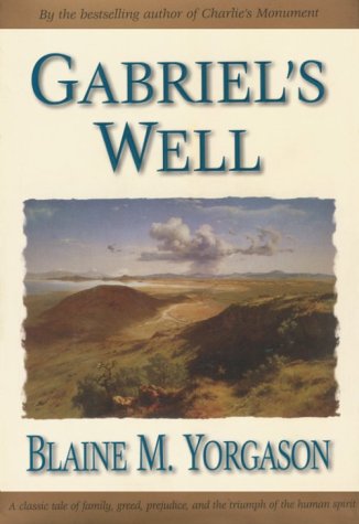 Beispielbild fr Gabriel's Well zum Verkauf von A Good Read, LLC