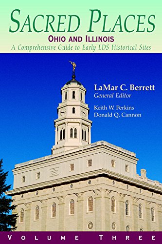 Stock image for Sacred Places: A Comprehensive Guide to LDS Historical Sites Ohio and Illinois (Sacred Places) for sale by The Book Garden
