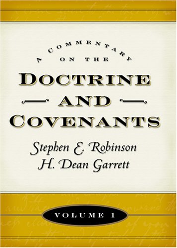 Beispielbild fr A Commentary on the Doctrine and Covenants, Volume 1 zum Verkauf von -OnTimeBooks-