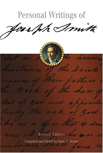 Personal Writings of Joseph Smith (9781573457873) by Smith, Joseph; Jessee, Dean C.
