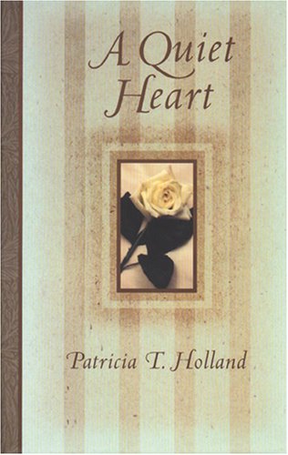 Imagen de archivo de A Quiet Heart a la venta por Books of the Smoky Mountains