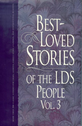 Stock image for Best Loved Stories of the LDS People, Volume 3 for sale by Orion Tech