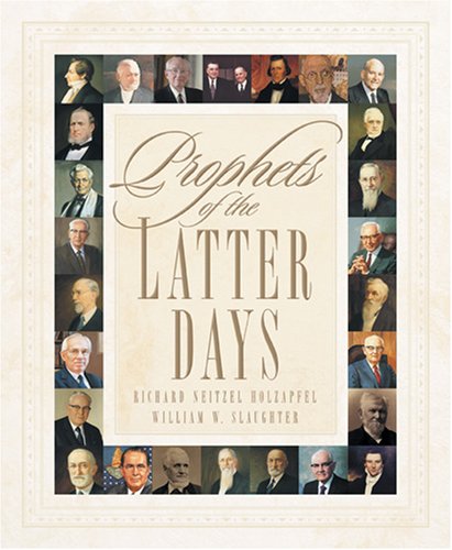 Beispielbild fr Prophets of the Latter Days zum Verkauf von Wonder Book