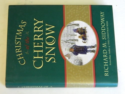 Beispielbild fr Christmas of the Cherry Snow zum Verkauf von Better World Books: West