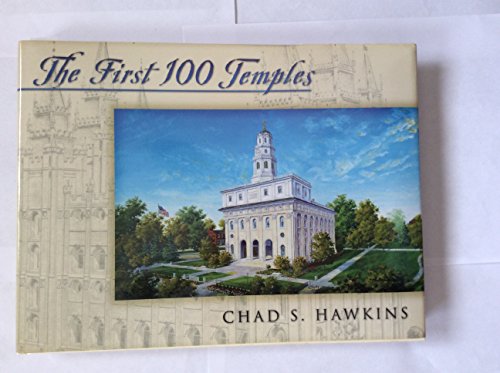 Imagen de archivo de The First 100 Temples a la venta por Jenson Books Inc