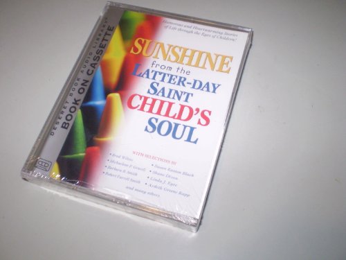 Beispielbild fr Sunshine from the Latter-Day Saint Child's Soul zum Verkauf von Sorefeettwo