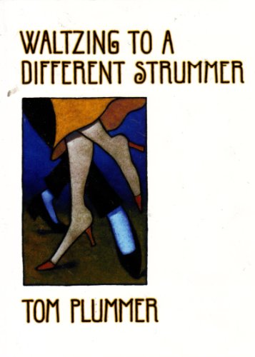 Stock image for Waltzing to a Different Strummer for sale by Anderson Book