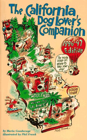 The California Dog Lover's Companion - 1996-97 edition