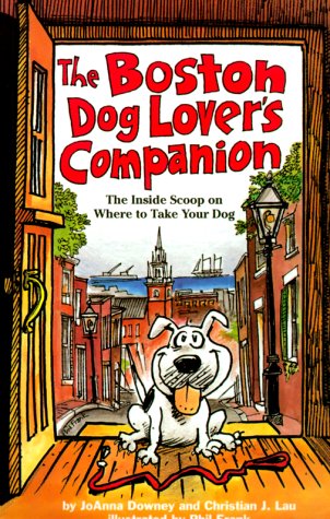 Beispielbild fr The Dog Lover's Companion to Boston zum Verkauf von Wonder Book