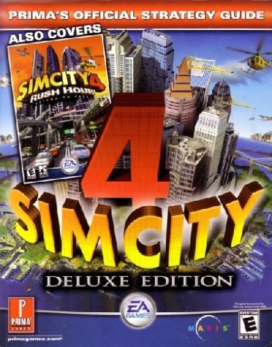 9781573552202: SimCity 4 Deluxe Edition: Prima's Official Strategy Guide