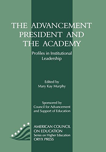 Beispielbild fr The Advancement President And The Academy: Profiles In Institutional Leadership (American Council on Education Oryx Press Series on Higher Education) zum Verkauf von HPB-Red