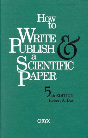 Imagen de archivo de How to Write & Publish a Scientific Paper a la venta por HPB-Red