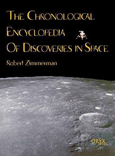 Stock image for The Chronological Encyclopedia of Discoveries in Space: for sale by Orion Tech