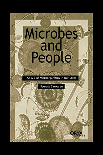 9781573562171: Microbes and People: An A-Z of Microorganisms in Our Lives