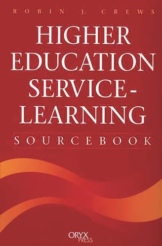 Stock image for Higher Education Service-Learning Sourcebook: for sale by Phatpocket Limited