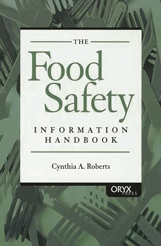 Beispielbild fr The Food Safety Information Handbook zum Verkauf von Anybook.com