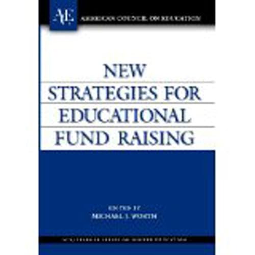 9781573565189: New Strategies for Educational Fund Raising (ACE/Praeger Series on Higher Education)