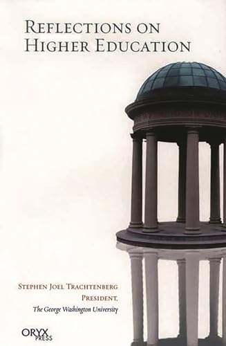 Imagen de archivo de Reflections on Higher Education a la venta por THE SAINT BOOKSTORE