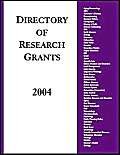 Stock image for Directory of Research Grants 2004. for sale by Yushodo Co., Ltd.