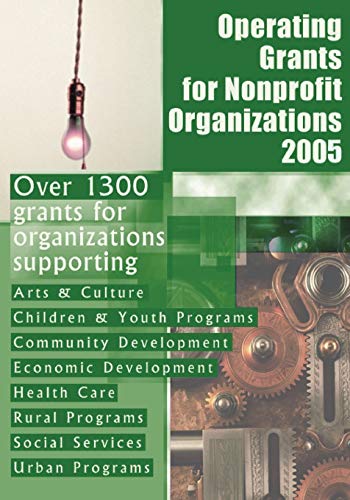 Stock image for Operating Grants for Nonprofit Organizations 2005 for sale by THE SAINT BOOKSTORE