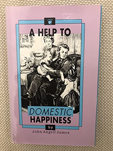 Beispielbild fr A Help to Domestic Happiness zum Verkauf von ThriftBooks-Dallas