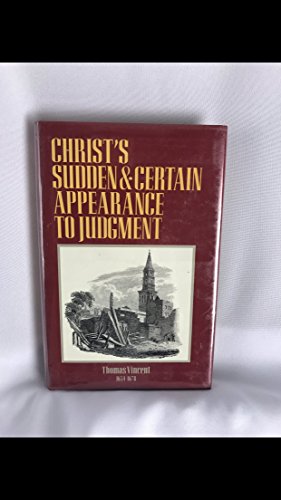Imagen de archivo de Christ's Sudden and Certain Appearance to Judgment a la venta por Windows Booksellers