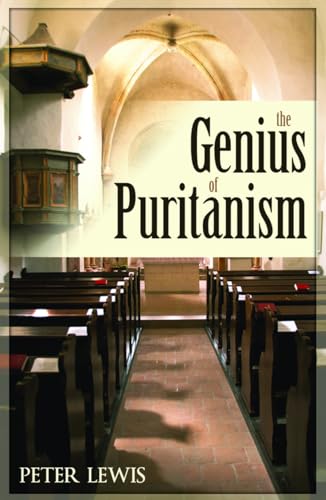 Imagen de archivo de The Genius of Puritanism a la venta por SecondSale
