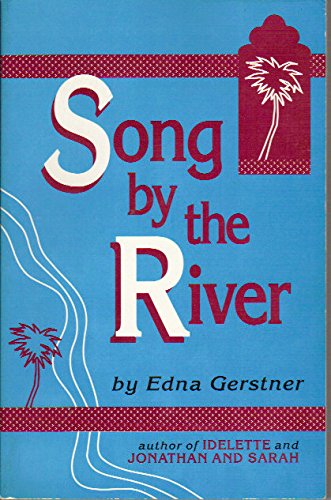 Imagen de archivo de Song by the River a la venta por Better World Books